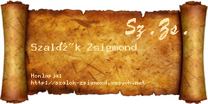 Szalók Zsigmond névjegykártya